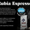 Fairtrade Fortnight Coffee Rubia