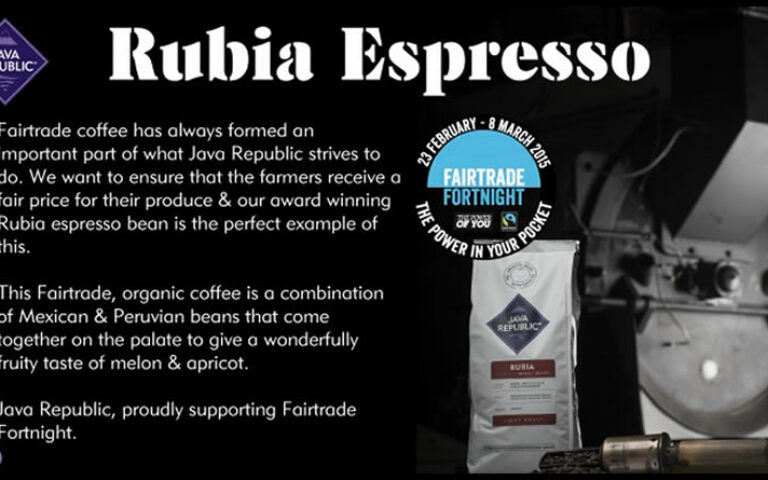 Fairtrade Fortnight Coffee Rubia