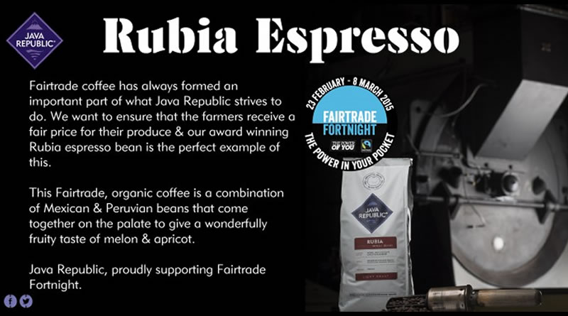Fairtrade Fortnight Coffee Rubia